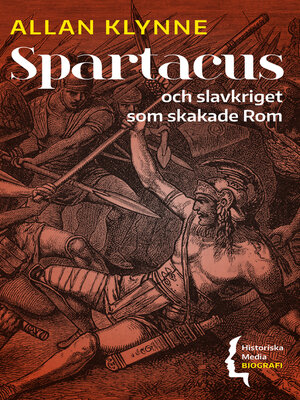 cover image of Spartacus och slavkriget som skakade Rom